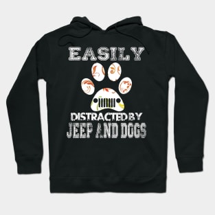 Easily Distracted Jeeps And Dogs Funny Jeep Men/Women/Kid Jeeps Hoodie